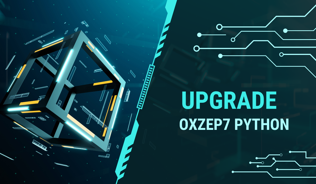 Upgrade OXZEP7 Python: Complete Guide Fix, Update, Optimize Python